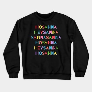 Hosanna Crewneck Sweatshirt